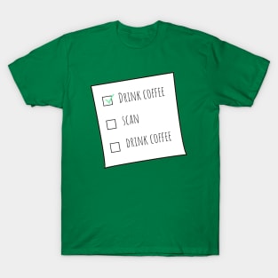 Scan and Drink Coffee MRT Checklist Blue BG T-Shirt